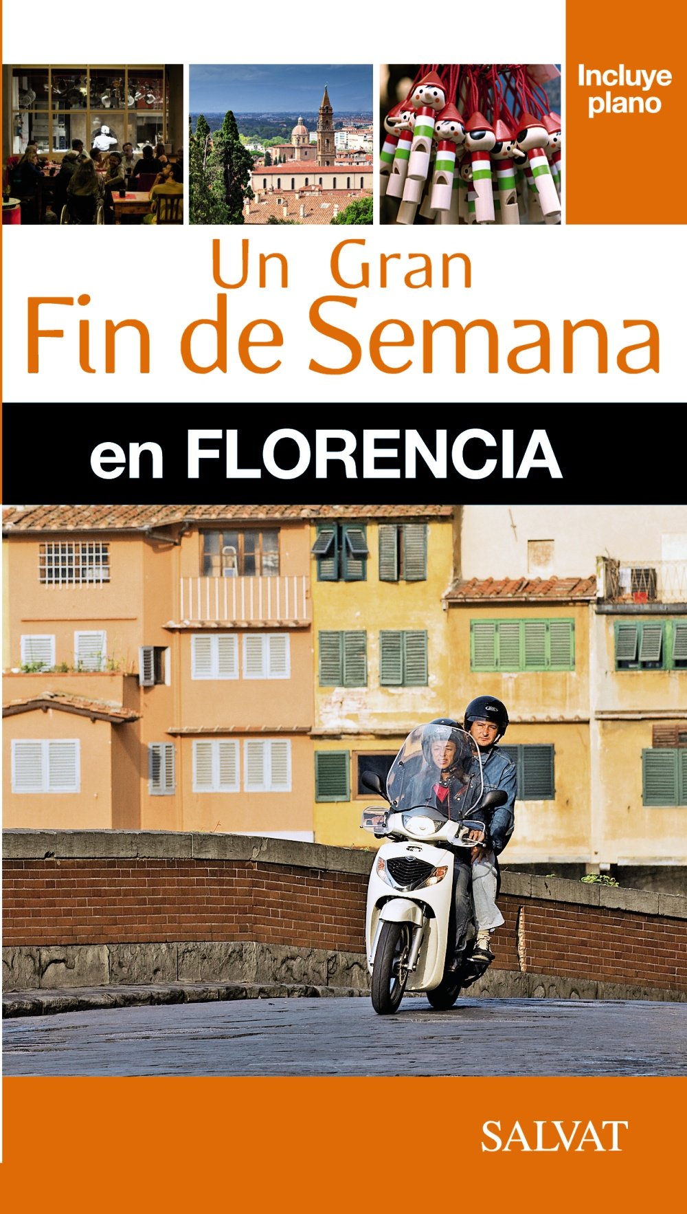 Florencia (Un Gran Fin De Semana En)