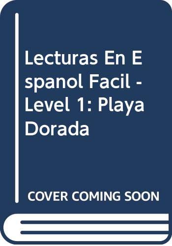 Playa Dorada (Lecturas En Espanol Facil - Level 1)