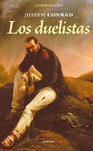 Duelistas, Los (Confabulaciones)