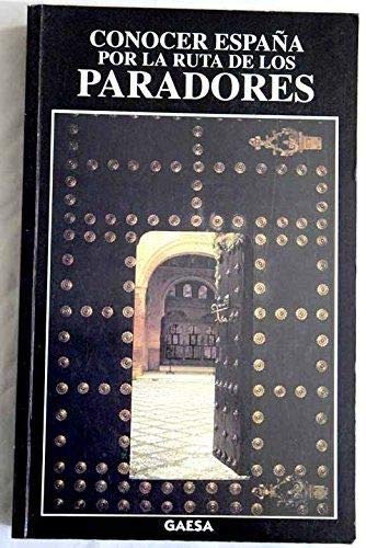 Conocer España por la ruta de los paradores