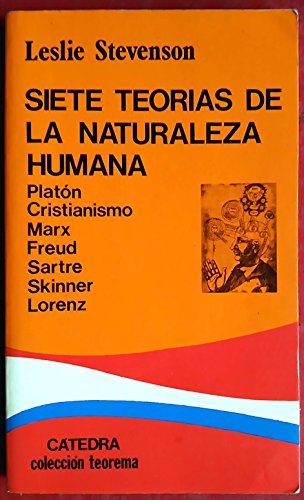 SIETE TEORIAS DE LA NATURALEZA HUMANA (TEOREMA)