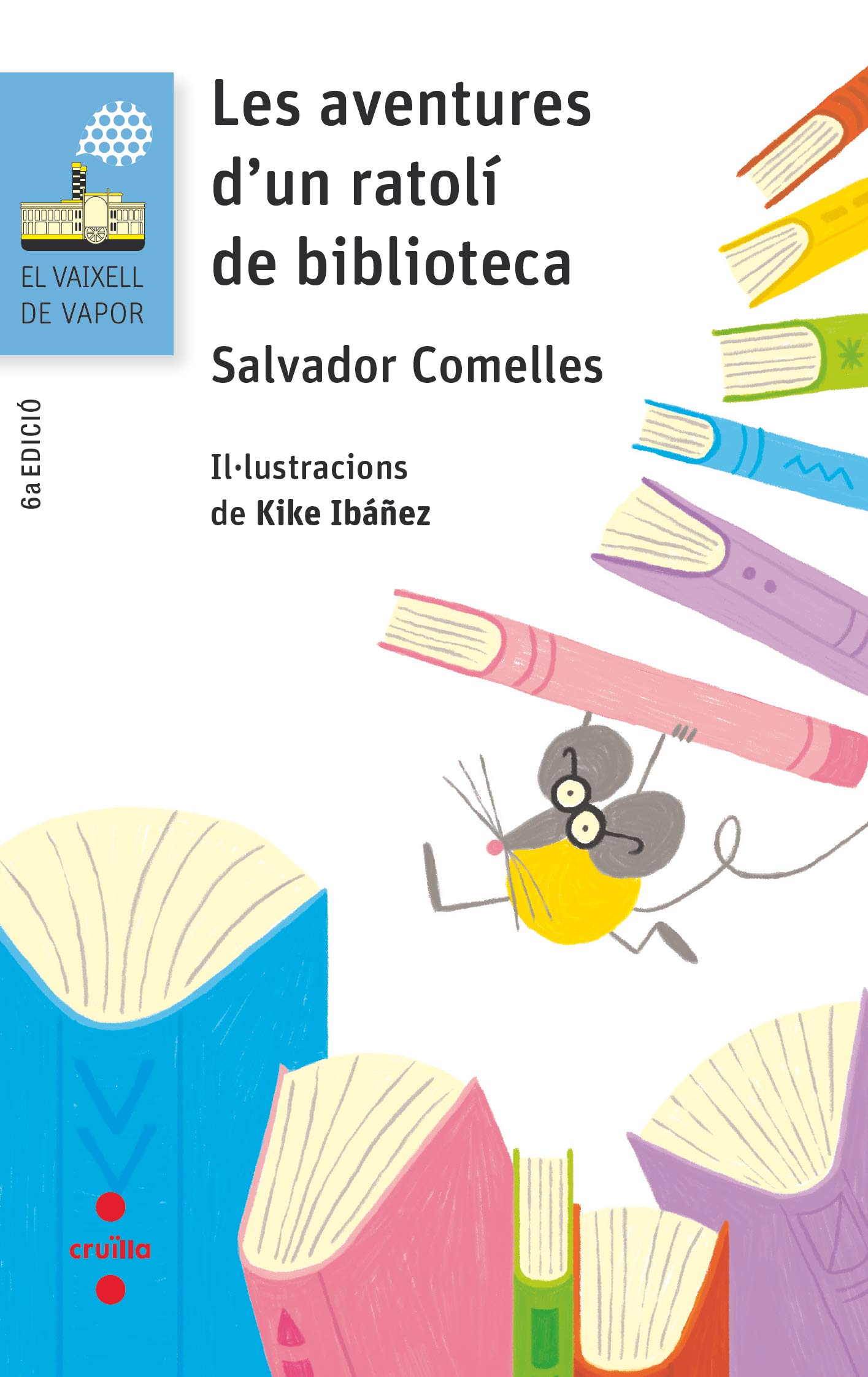 Les aventures d'un ratolí de biblioteca: 151 (El Barco de Vapor Azul)