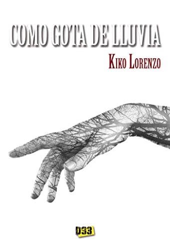 Como gota de lluvia: 003 (Línea Negra)