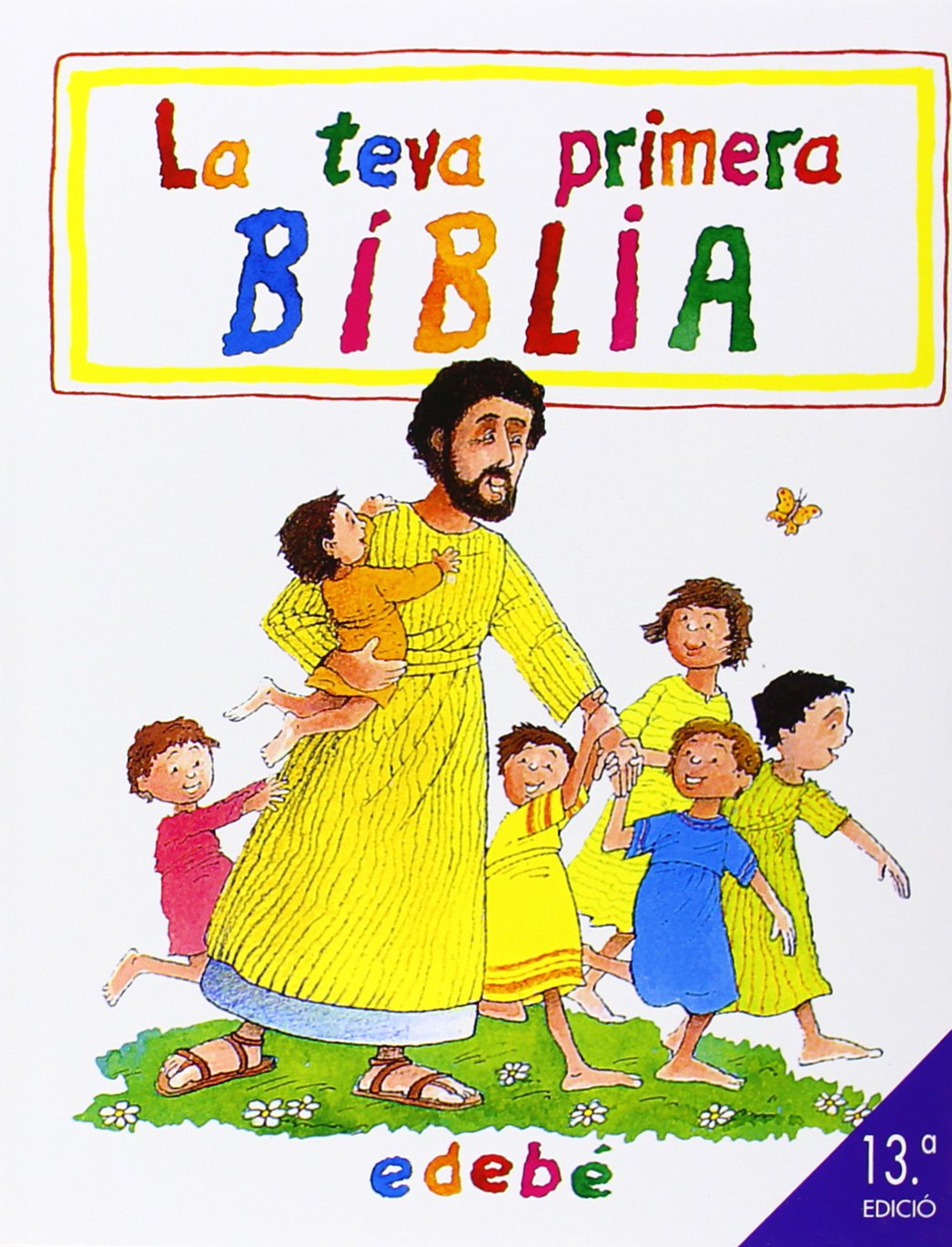 LA TEVA PRIMERA BÍBLIA