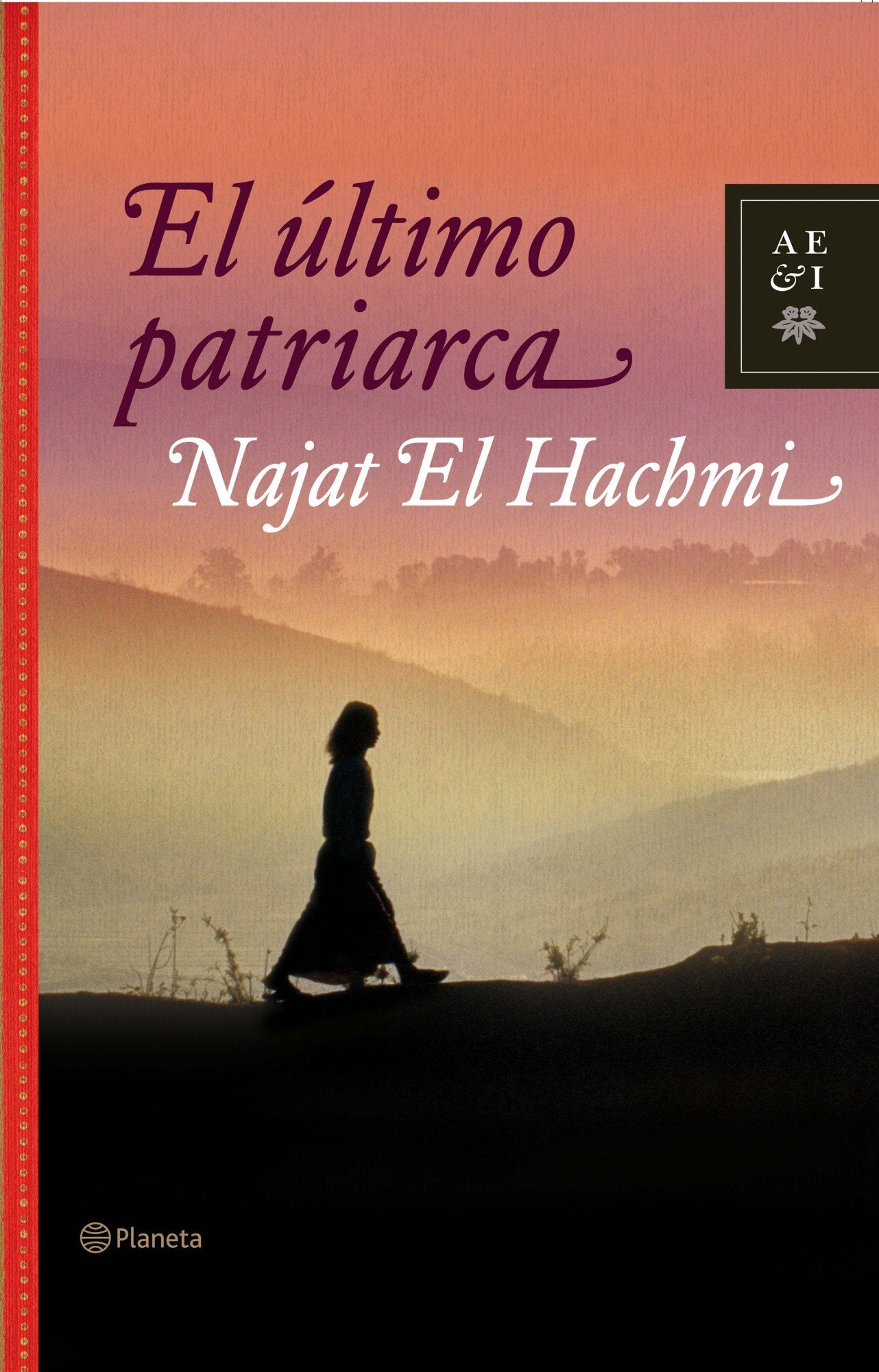 El último patriarca: 1 (Autores Españoles e Iberoamericanos)