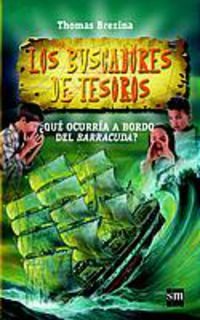 ¿Qué ocurría a bordo del Barracuda?: 3 (Los buscadores de tesoros)