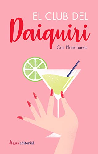 El club del Daiquiri (SIN COLECCION)