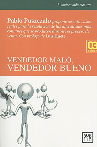 Vendedor Malo, Vendedor Bueno (Acción Empresarial)