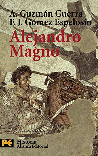 Alejandro Magno: 4231 (El libro de bolsillo - Historia)