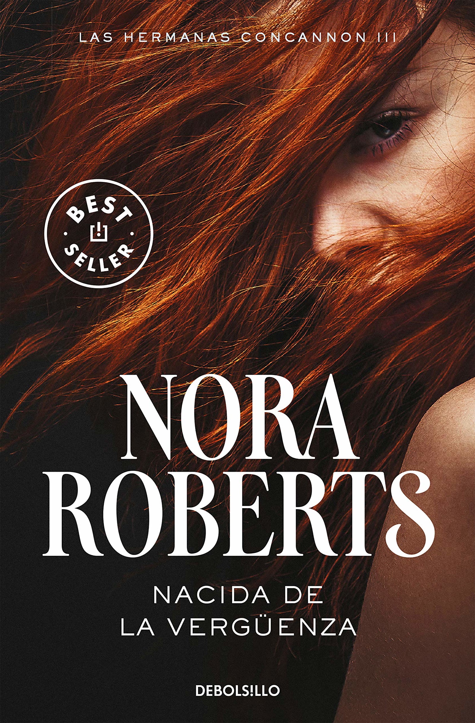 Nacida de la vergüenza (Las hermanas Concannon 3) (Best Seller)