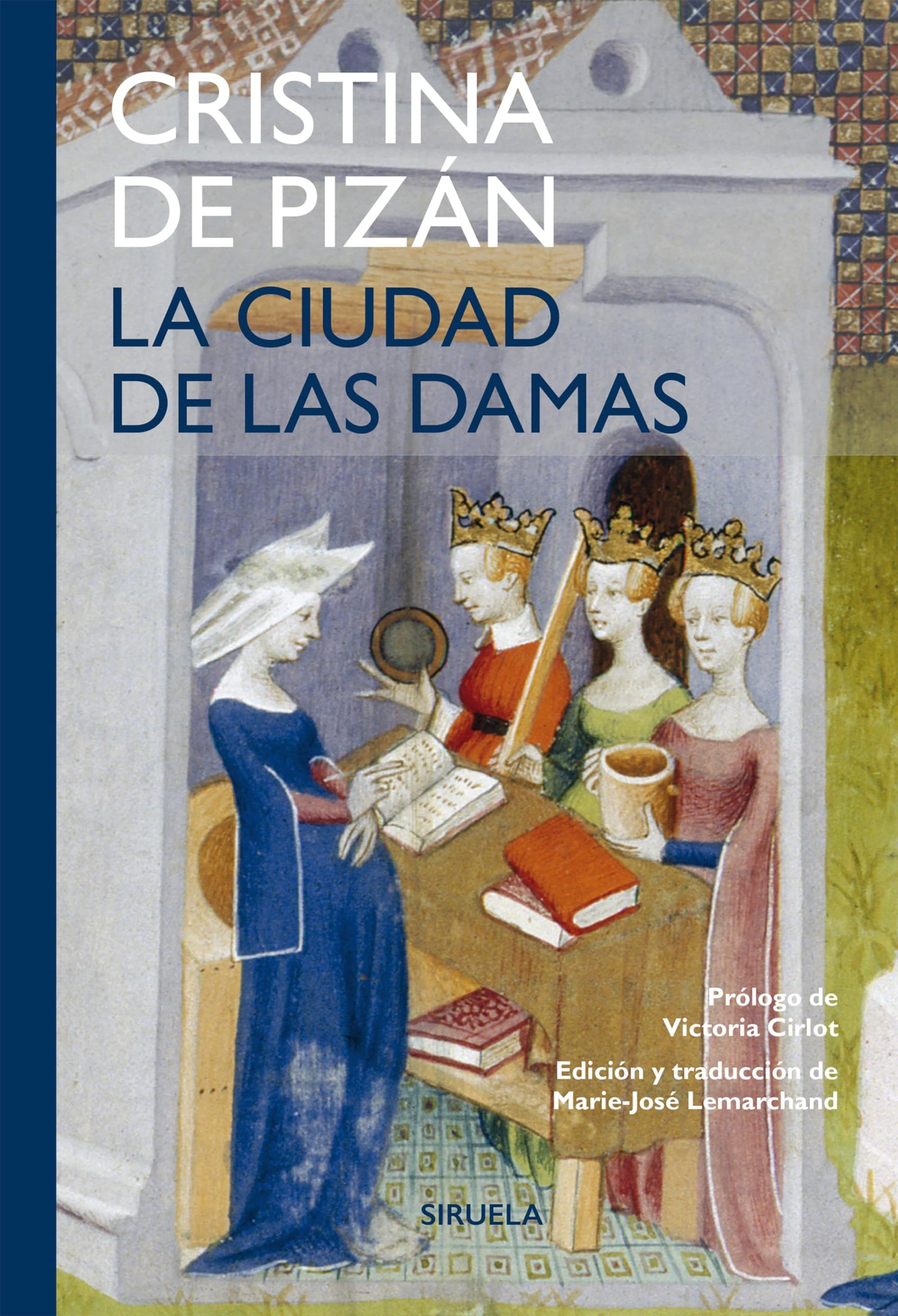 La ciudad de las damas: 17 (Tiempo de clásicos)