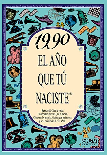 1990 El año que tú naciste