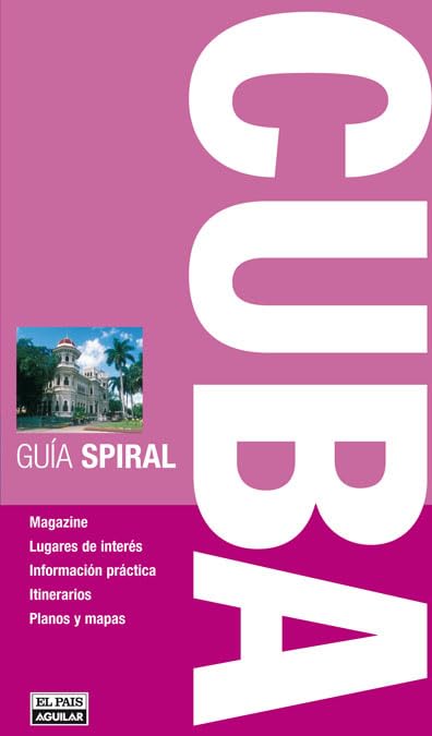 Cuba (Guía Spiral) (GUIA SPIRAL)