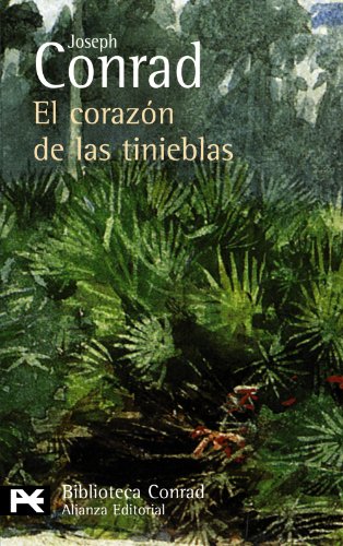 El corazón de las tinieblas (El Libro De Bolsillo - Bibliotecas De Autor - Biblioteca Conrad)