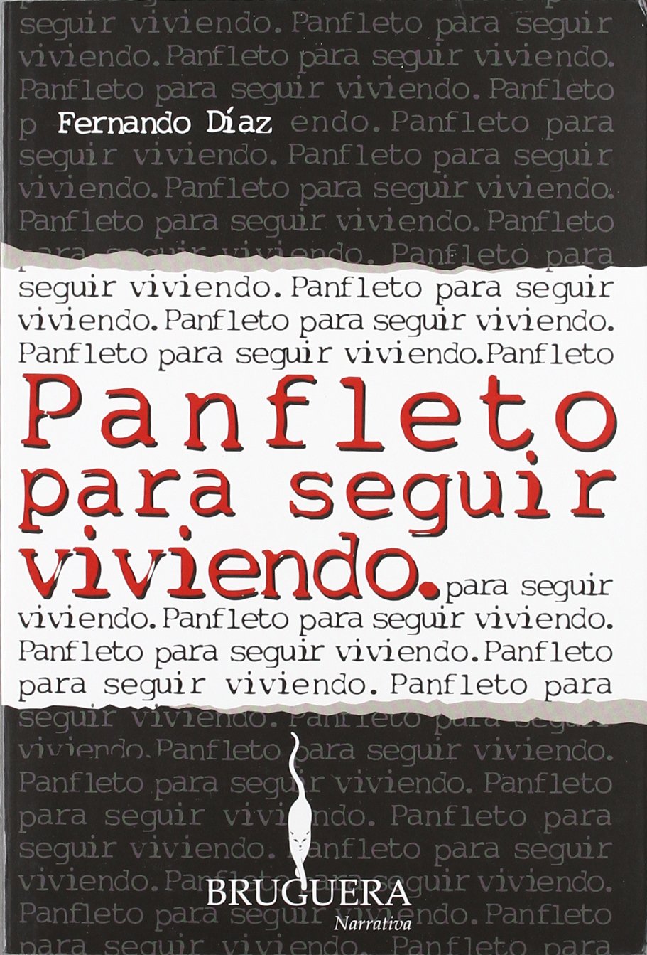 PANFLETO PARA SEGUIR VIVIENDO: 00000 (BRUGUERA)