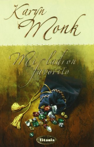 Mi ladrón favorito (Titania época)