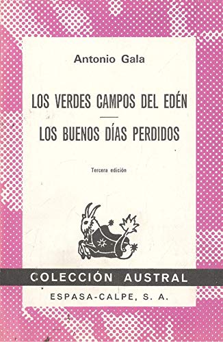 Verdes Campos del eden, los. los buenos dias perdidos