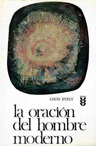 La oracion del hombre moderno