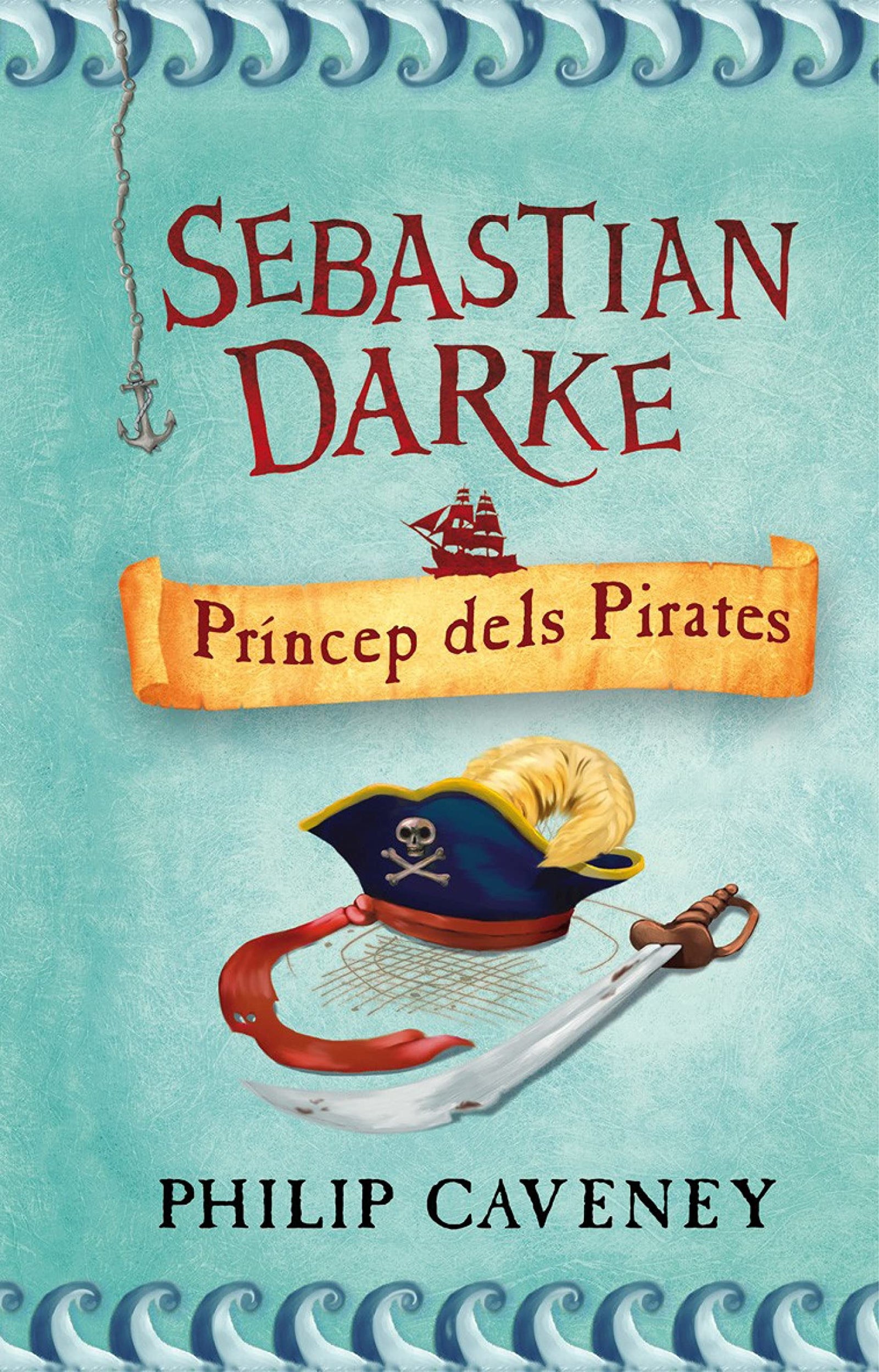 Sebastian Darke, Príncep dels Pirates: 14 (Esfera)