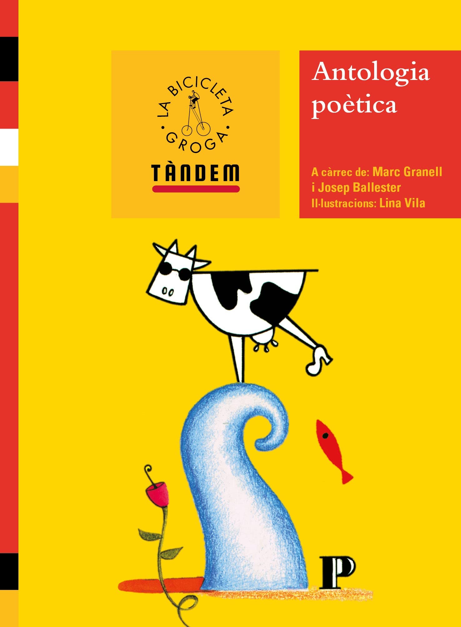 Antologia poètica: 10 (La Bicicleta Groga)