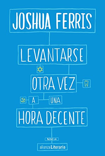 Levantarse otra vez a una hora decente (Alianza Literaria (AL))
