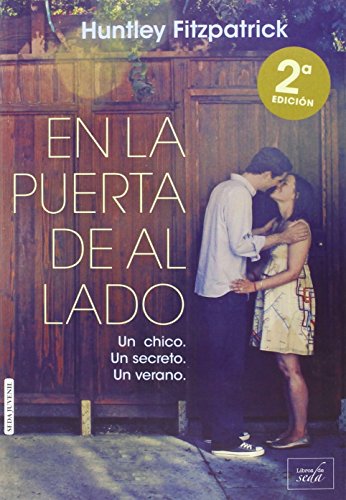En la Puerta de al Lado, Edición 2: Un chico, un secreto, un verano/ A Boy, A Secret, A Summer (NUMERO UNICO)