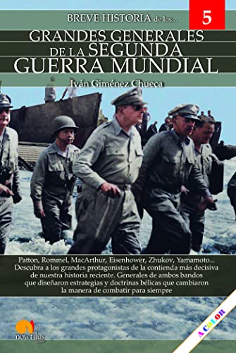 Breve historia Grandes Generales de la II Guerra Mundial: Generales 5