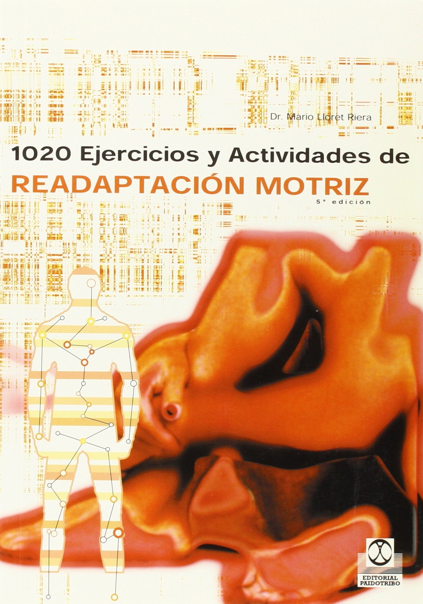 1020 E READAPTACION MOTRIZ (SIN COLECCION)