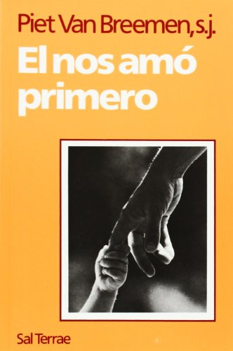 Él nos amó primero