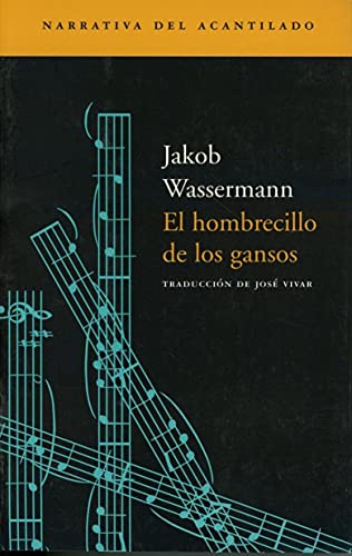 El hombrecillo de los gansos (Narrativa del Acantilado)
