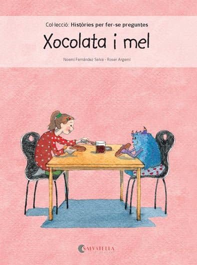 Xocolata i mel: 2 (Històries per fer-se preguntes)