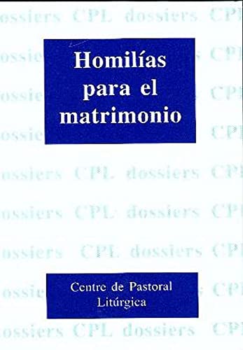 Homilías para el matrimonio (DOSSIERS CPL)