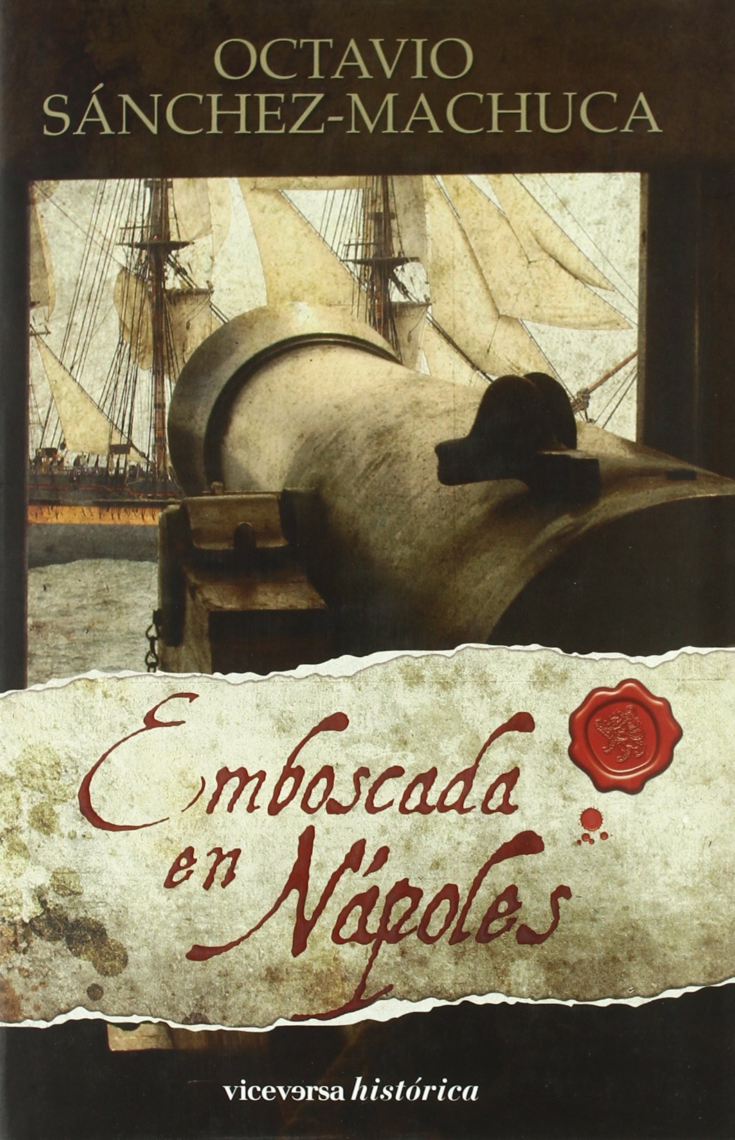 Emboscada en Nápoles (Viceversa histórica)