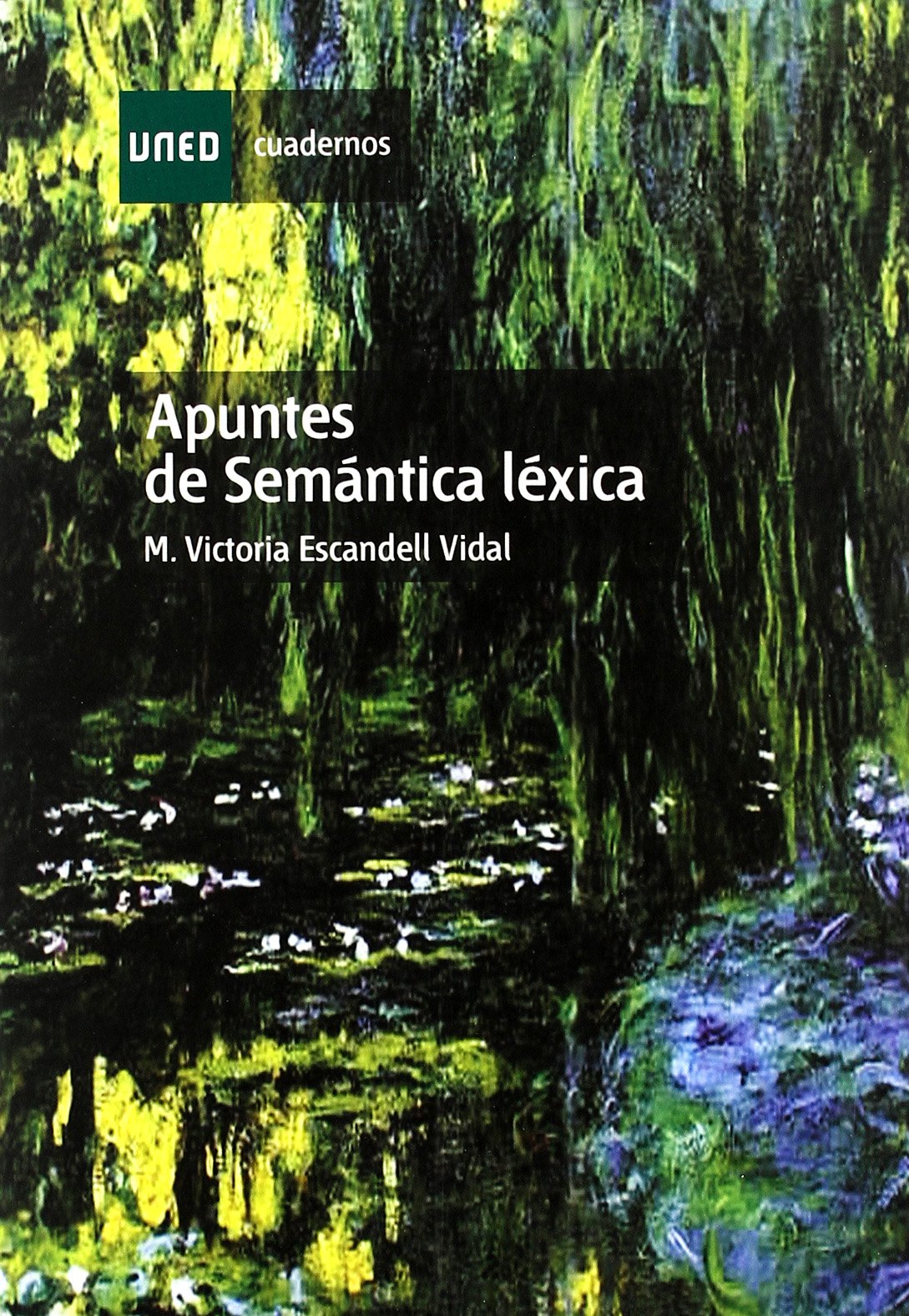 Apuntes de Semántica Léxica (CUADERNOS UNED)