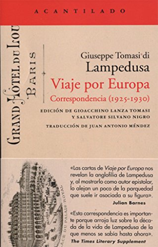 Viaje por Europa: Correspondencia (1925-1930) (El Acantilado)