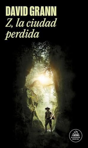 Z, la ciudad perdida (Random House)
