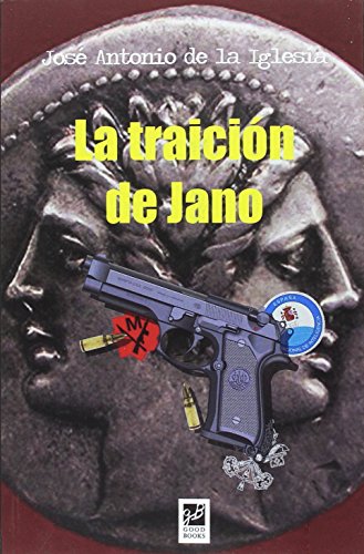 La traición de Jano (SIN COLECCION)