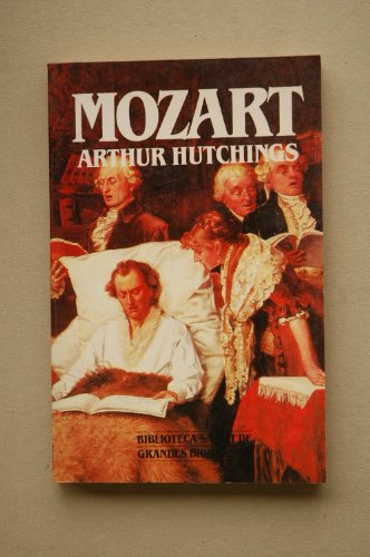 Mozart / Arthur Hutchings ; traducción del inglés a cargo de Ramón Andrés