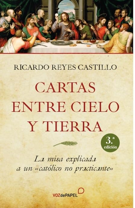 CARTAS ENTRE CIELO Y TIERRA 3ª EDICIÓN