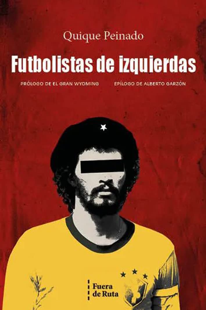 Futbolistas De Izquierdas (SIN COLECCION)