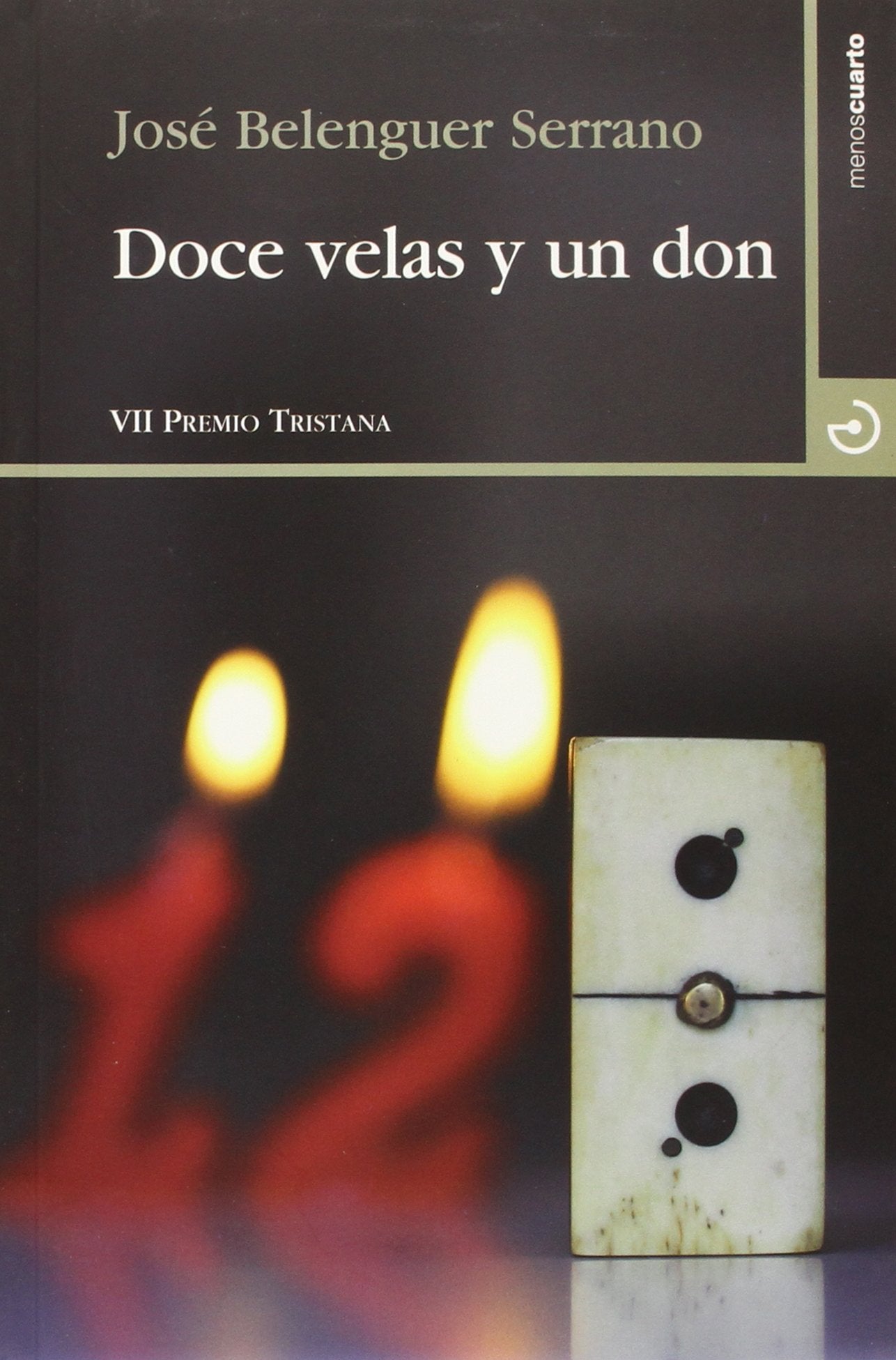 Doce Velas Y Un Don (Cuadrante Nueve)