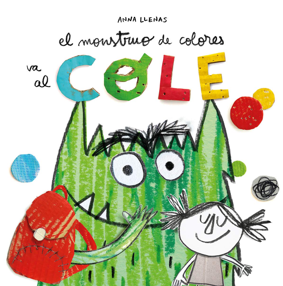 El Monstruo de Colores va al cole (SIN COLECCION)