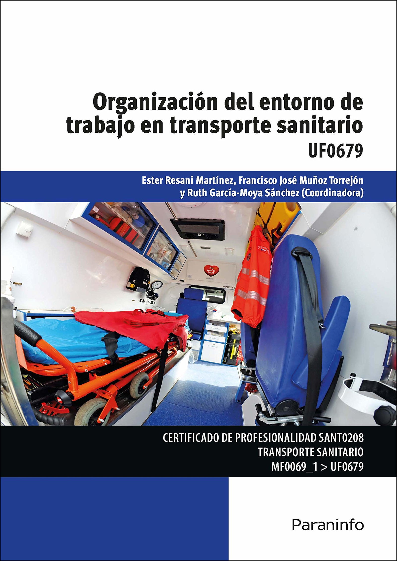 Organizacin del entorno de trabajo en transporte sanitario