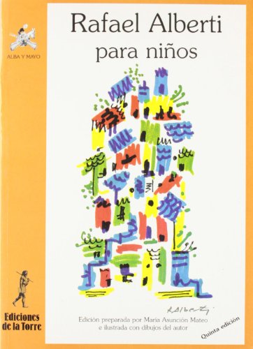 RAFAEL ALBERTI PARA NI?OS (FONDO)