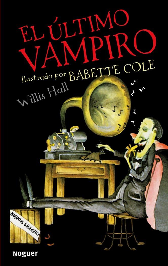 El último vampiro: 1 (Noguer Infantil)