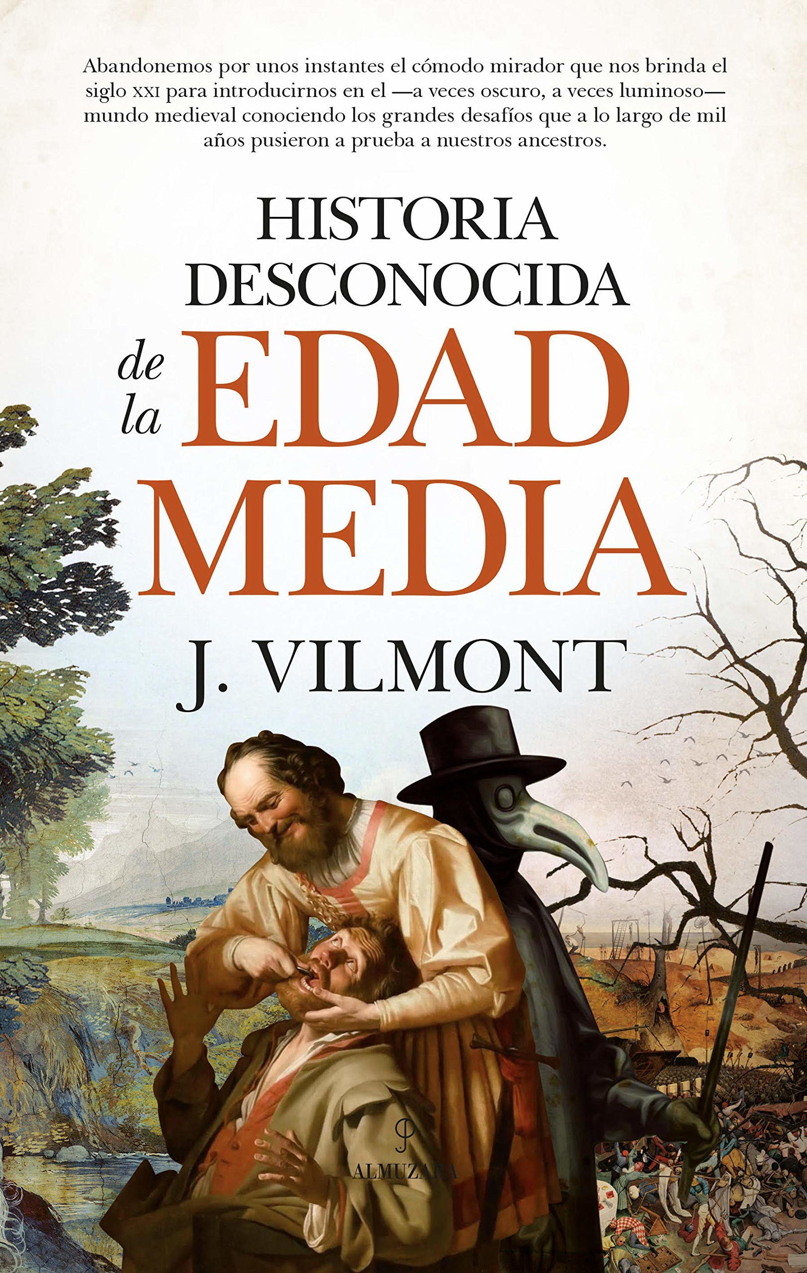 Historia desconocida de La Edad Media
