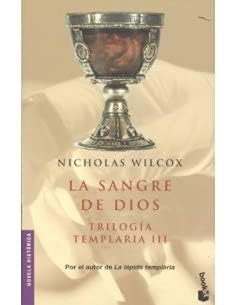 Sangre de dios, la - trilogia templaria III