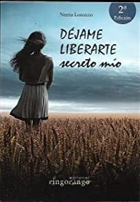 Déjame liberarte, secreto mío