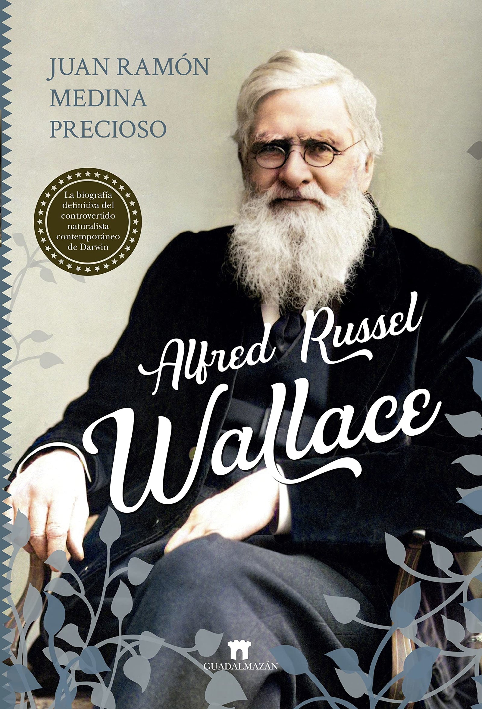 Alfred Russel Wallace (Divulgación Científica)