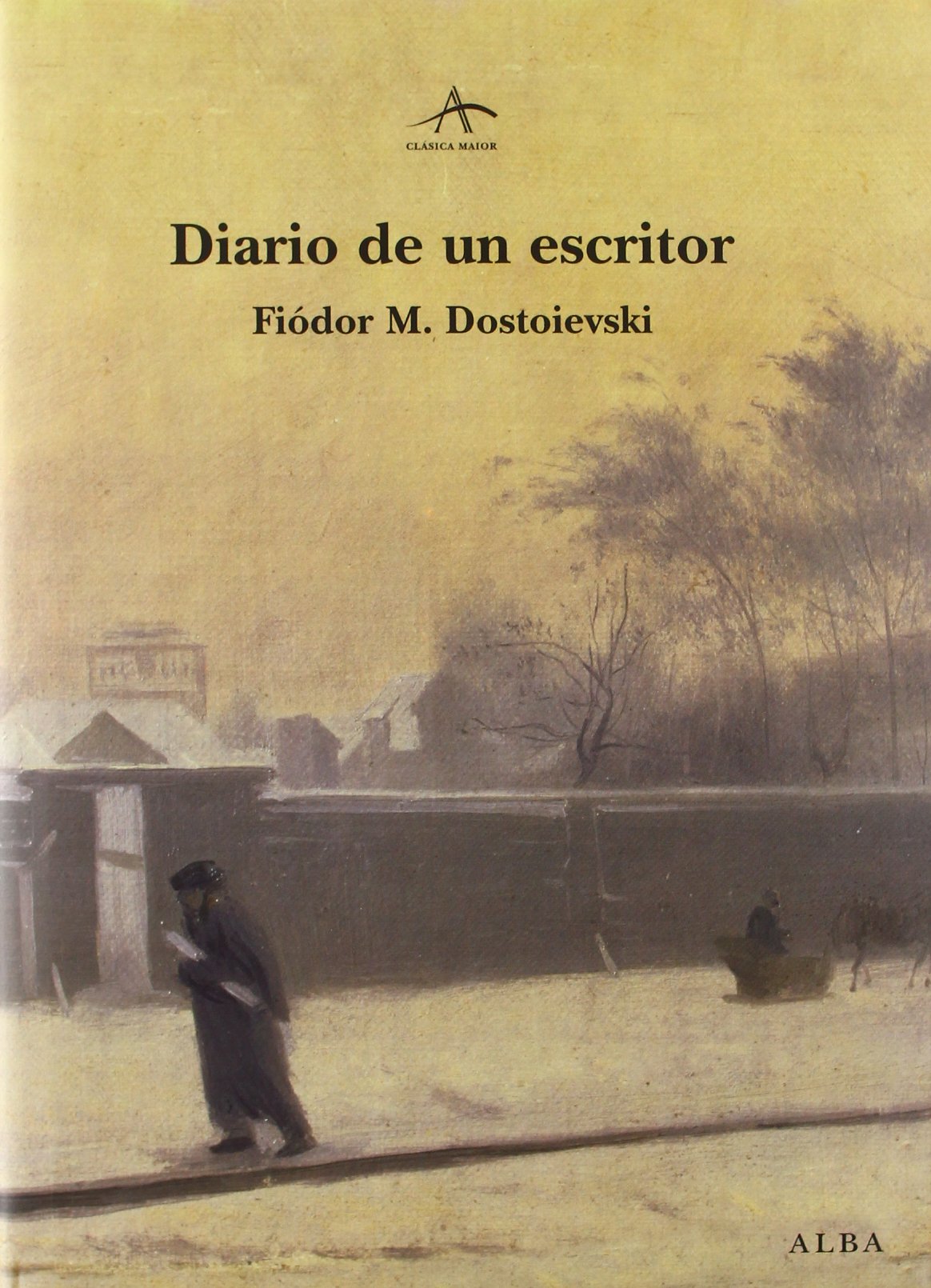 Diario de un escritor (Clásica Maior)
